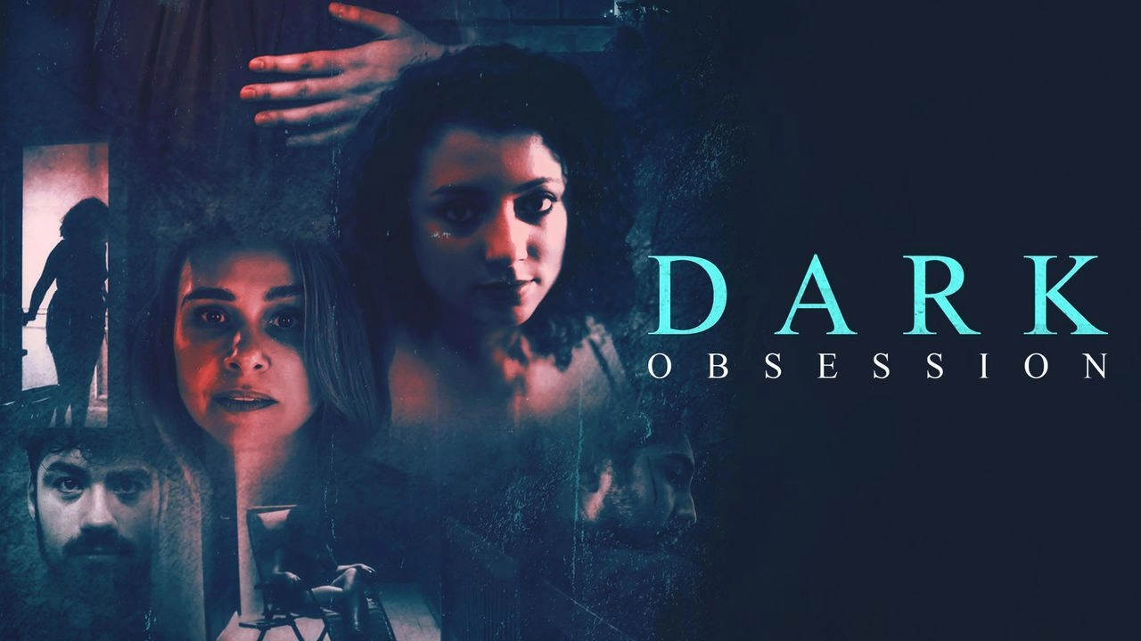 مشاهدة فيلم Dark Obsession 2023 مترجم
