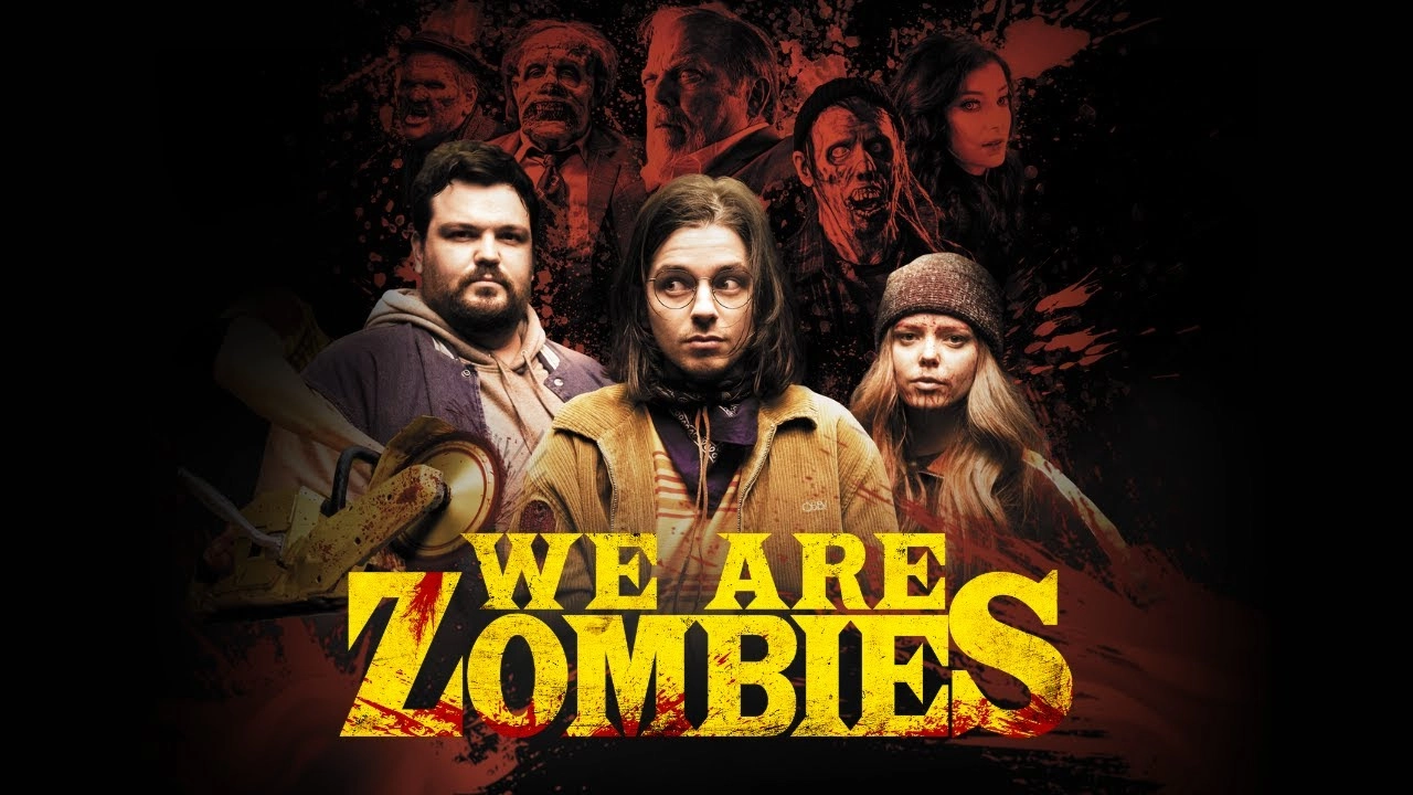 فيلم We Are Zombies 2023 مترجم HD