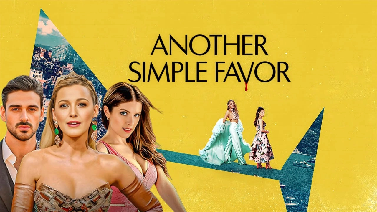 فيلم Another Simple Favor 2025 مترجم HD