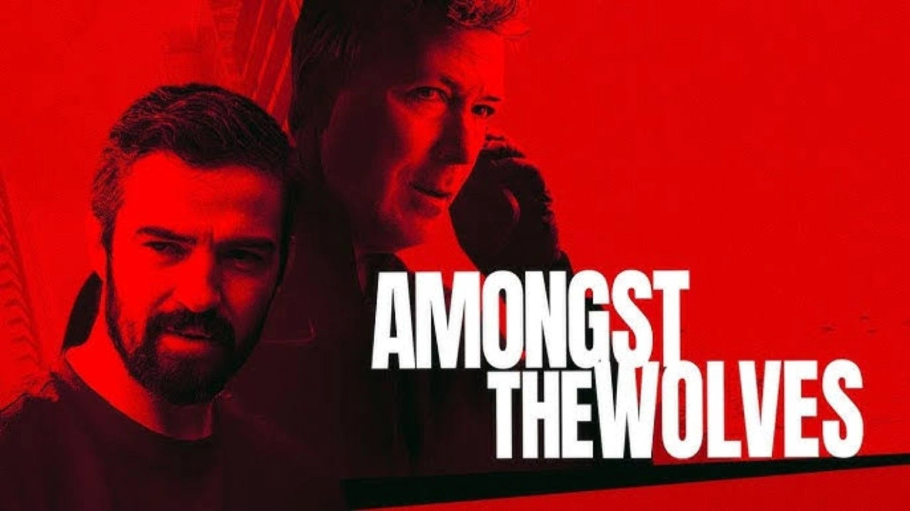 فيلم Amongst the Wolves 2024 مترجم HD