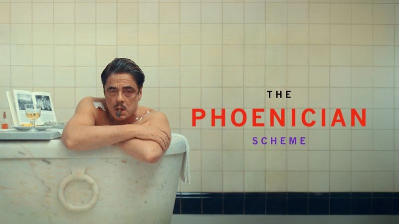 فيلم The Phoenician Scheme 2025 مترجم HD