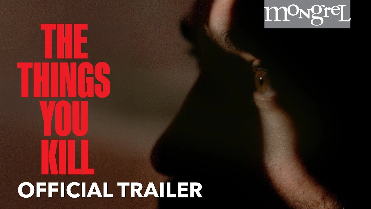 فيلم The Things You Kill 2025 مترجم HD