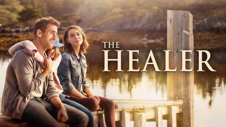 فيلم The Healer 2017 مترجم HD