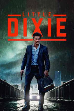 فيلم Little Dixie 2023 مترجم HD