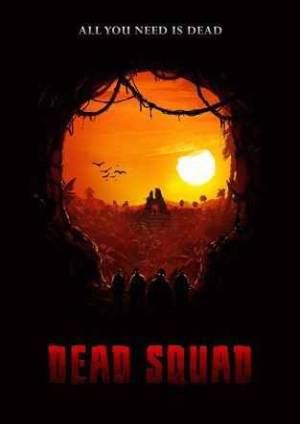فيلم Dead Squad Temple of the Undead 2018 مترجم HD