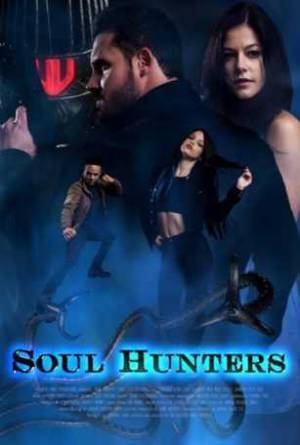 فيلم Soul Hunters 2019 مترجم HD