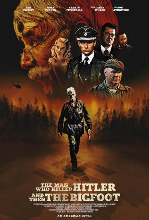 فيلم The Man Who Killed Hitler And Then The Bigfoot 2018 مترجم HD