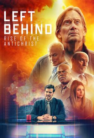 فيلم Left Behind Rise of the Antichrist 2023 مترجم HD