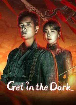 فيلم Get in the Dark 2023 مترجم HD