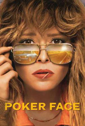 مسلسل Poker Face 2022 مترجم HD
