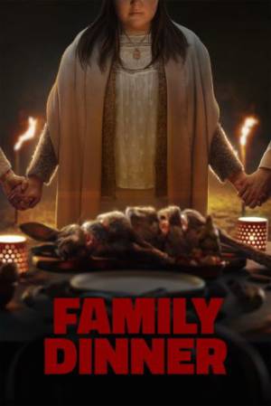 مشاهدة فيلم Family Dinner 2022 مترجم