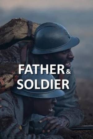 فيلم Father Soldier 2022 مترجم HD