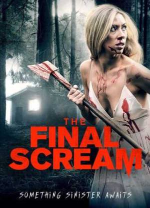 فيلم The Final Scream 2019 مترجم HD