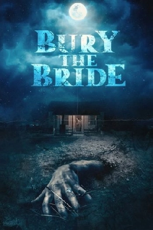 فيلم Bury the Bride 2023 مترجم HD