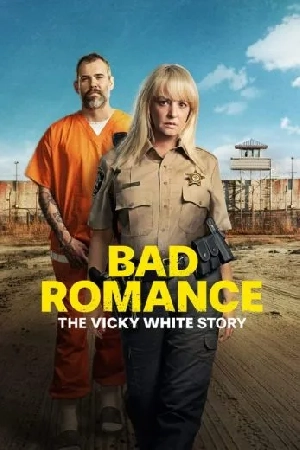 فيلم Bad Romance The Vicky White Story 2023 مترجم HD