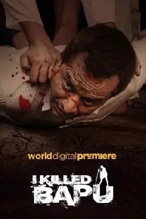 فيلم I Killed Bapu 2023 مترجم HD