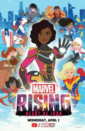 فيلم Marvel Rising Heart of Iron 2019 مترجم HD