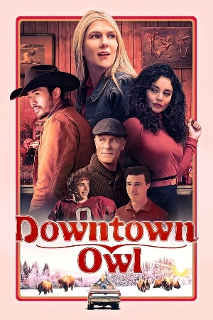 فيلم Downtown Owl 2024 مترجم HD