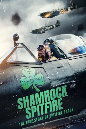 فيلم The Shamrock Spitfire 2024 مترجم HD
