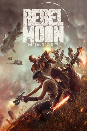 فيلم Rebel Moon Part Two The Scargiver 2024 مترجم HD