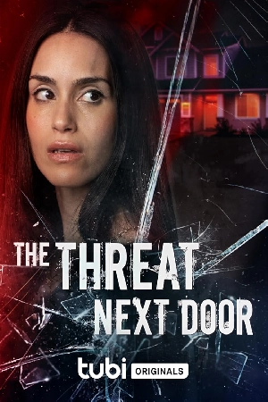 فيلم The Threat Next Door 2023 مترجم HD