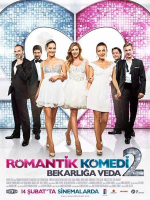 فيلم Romantik Komedi II Bekarliga Veda 2013 مترجم HD