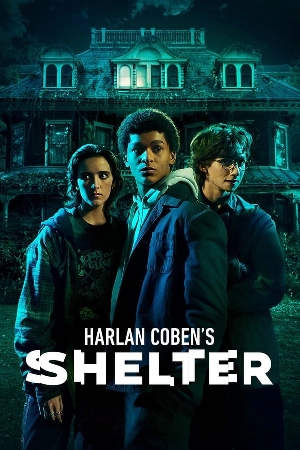 مسلسل Harlan Coben s Shelter 2023 مترجم HD
