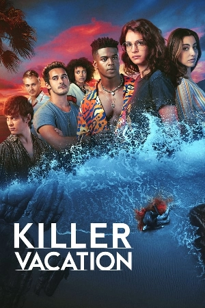 مسلسل Killer Vacation 2023 مترجم HD
