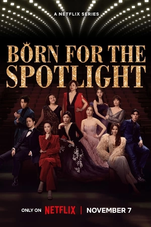 مسلسل Born for the Spotlight حلقة 7 مترجمة HD