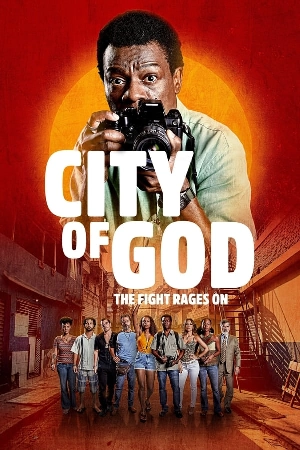 مسلسل City of God The Fight Rages On 2024 مترجم HD