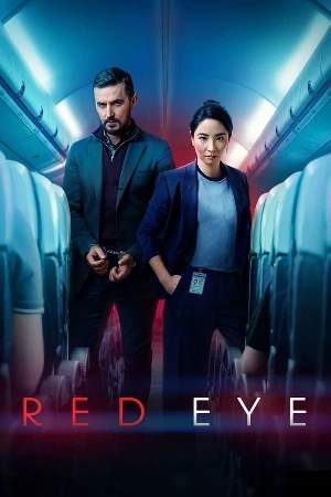 مشاهدة مسلسل Red Eye 2024 مترجم