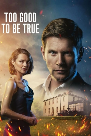 مسلسل Too Good To Be True 2024 مترجم HD