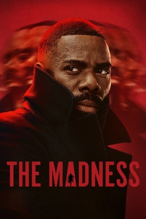 مشاهدة مسلسل The Madness 2024 مترجم