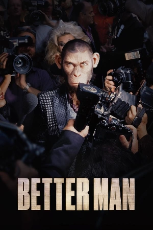 مشاهدة فيلم Better Man 2024 مترجم