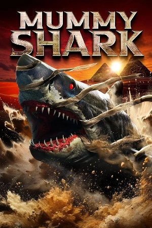 فيلم Mummy Shark 2024 مترجم HD