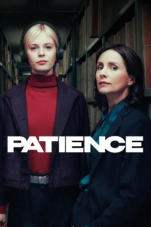 مسلسل Patience 2025 مترجم HD