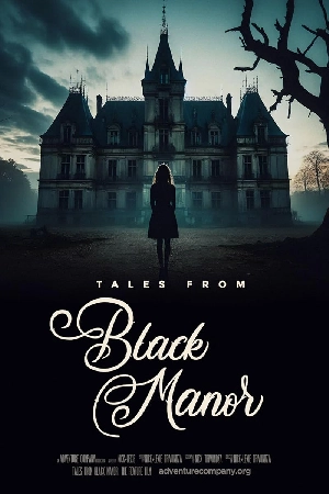 فيلم Tales from Black Manor 2025 مترجم HD