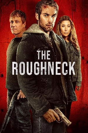 فيلم The Roughneck 2025 مترجم HD