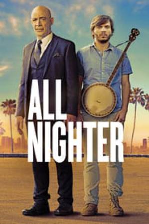 فيلم All Nighter 2017 مترجم HD