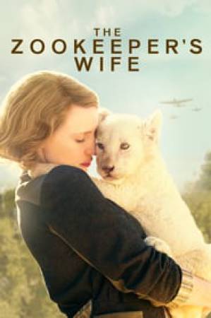 فيلم The Zookeeper s Wife 2017 مترجم HD