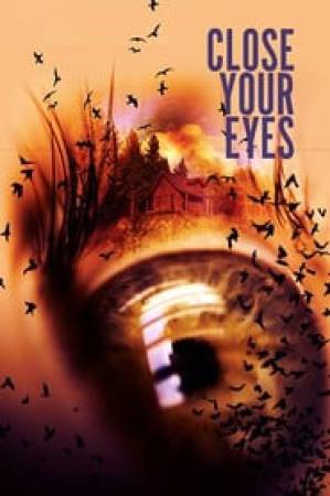 فيلم Close Your Eyes 2019 مترجم HD