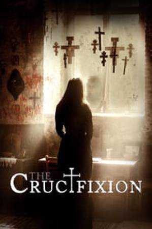 فيلم The Crucifixion 2017 مترجم HD