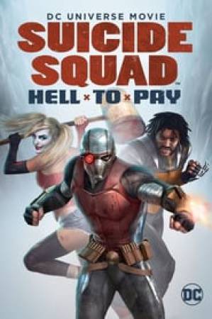 فيلم Suicide Squad Hell to Pay 2018 مترجم HD