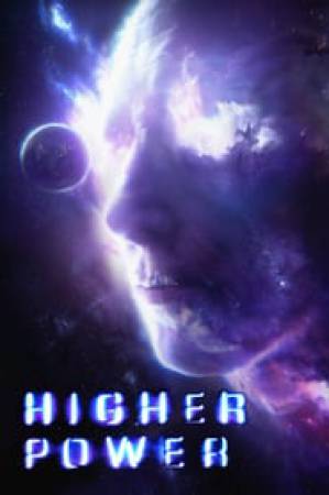 فيلم Higher Power 2018 مترجم HD
