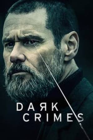 فيلم Dark Crimes 2018 مترجم HD