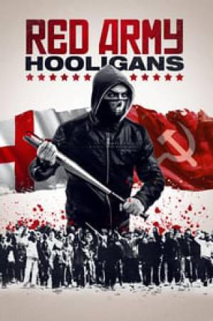 فيلم Red Army Hooligans 2018 مترجم HD