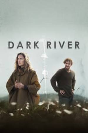 فيلم Dark River 2018 مترجم HD