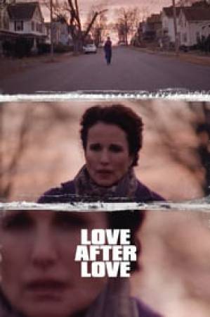 فيلم Love After Love 2018 مترجم HD