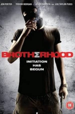 فيلم Brotherhood 2010 مترجم HD