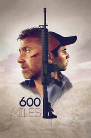 فيلم 600 Miles 2015 مترجم HD